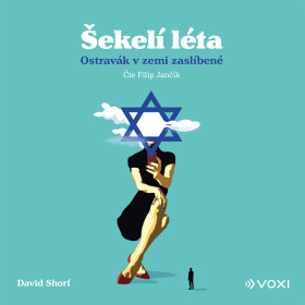 Šekelí léta - David Shorf