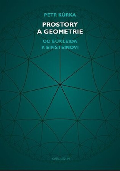 Prostory a geometrie - Petr Kůrka