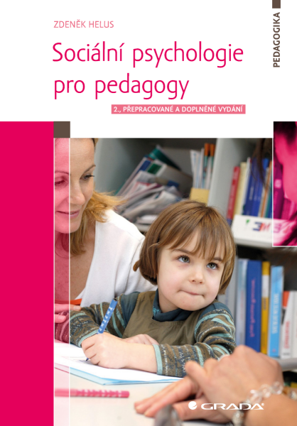 Sociální psychologie pro pedagogy - Zdeněk Helus