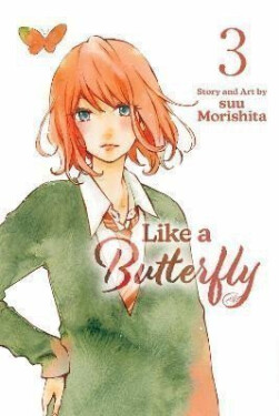 Like a Butterfly, Vol. 3 - suu Morishita