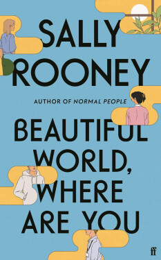 Beautiful World, Where Are You - Sally Rooney