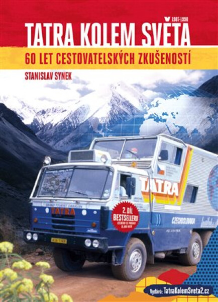 Tatra kolem světa 60 let cestovatelských zkušeností Stanislav Synek