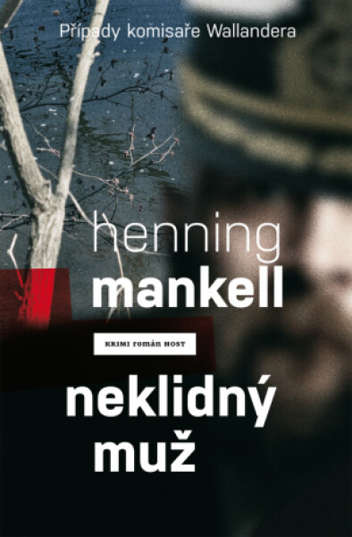 Neklidný muž - Henning Mankell - e-kniha