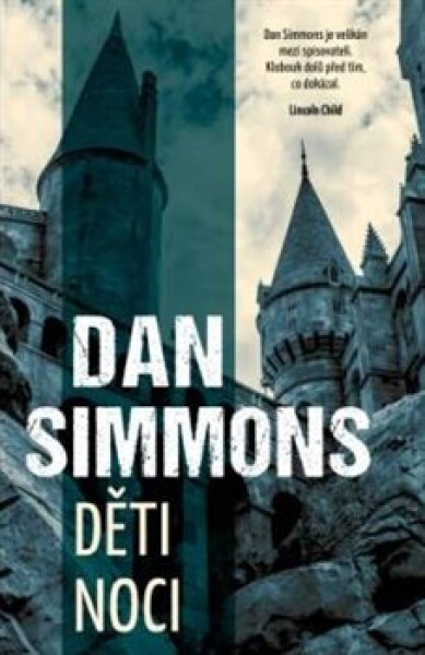 Děti noci Dan Simmons