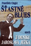 Šťastné blues František Cinger