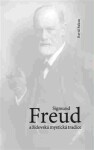 Sigmund Freud židovská mystická tradice David Bakan