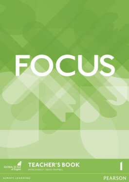 Focus 1st Edition Level 1 Teacher´s Book - Patricia Reilly