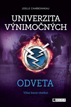 Univerzita výnimočných 3 - Odveta - Joelle Charbonneau