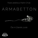 Armabetton - Pavel Jedlička, Martin Chvál - audiokniha