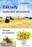 Základy malování akvarelem - Jana Petrásková