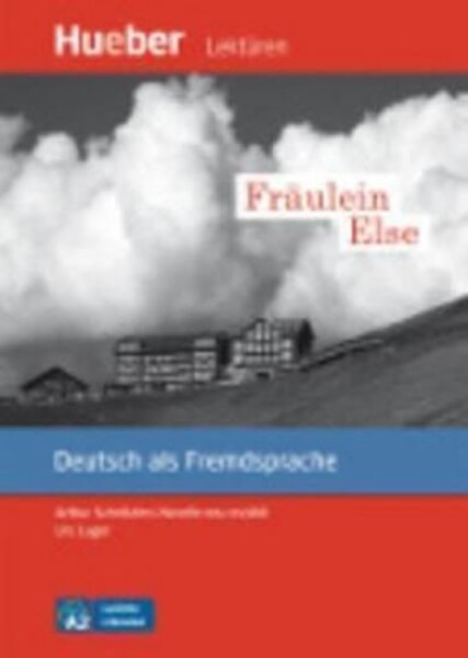 Leichte Literatur A2: Fräulein Else, Leseheft - Luger, Urs