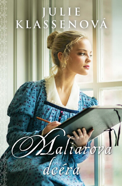 Maliarova dcéra - Julie Klassen