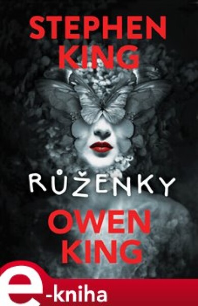 Růženky Stephen King, Owen King,