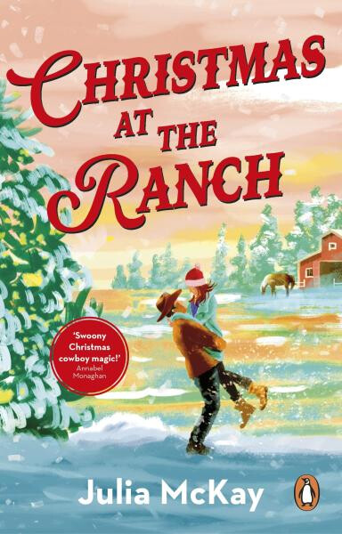 Christmas at the Ranch - Julia McKay