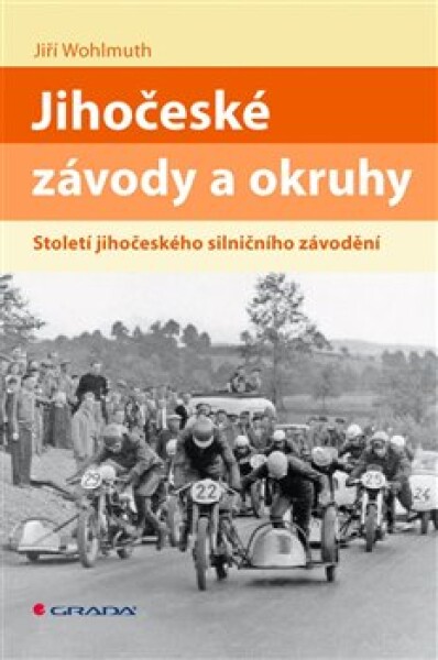 Jihočeské závody okruhy Jiří Wohlmuth