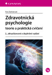 Zdravotnická psychologie - Eva Zacharová