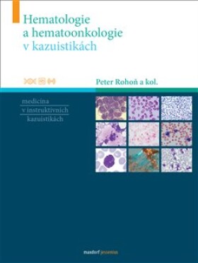 Hematologie hematoonkologie kazuistikách