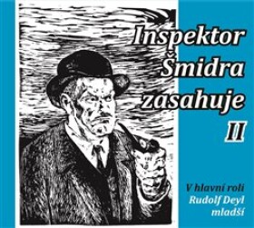 Inspektor Šmidra zasahuje II. Ilja Kučera