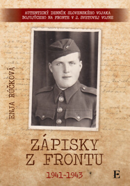 Zápisky z frontu 1941 - 1943 - Enja Rúčková - e-kniha