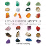 Léčivá energie krystalů krystalů