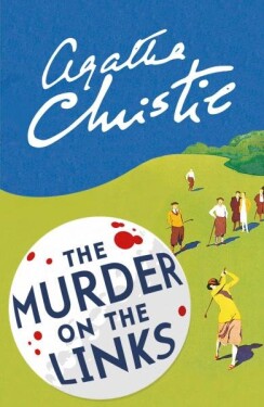 The Murder on the Links, 1. vydání - Agatha Christie