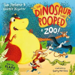 Dinosaur that Pooped a Zoo! - Tom Fletcher
