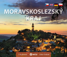Moravskoslezský kraj malá vícejazyčná Libor Sváček