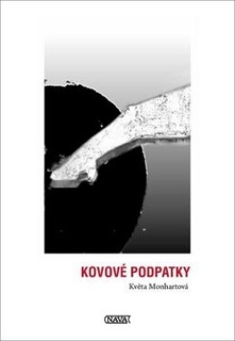 Kovové podpatky - Květa Monhartová