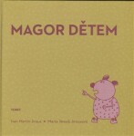 Magor dětem
