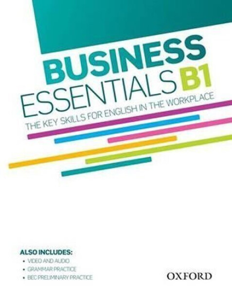 Business Essentials B1 The Key Skills for English in the Workplace - kolektiv autorů