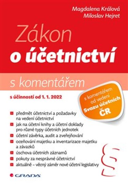 Zákon o účetnictví 2022 - s komentářem - Miloslav Hejret, Magdalena Králová (e-kniha)