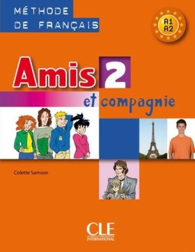 Amis et compagnie Livre de l´éleve