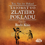 Tajomstvo zlatého pokladu - Tina Van Der Holland - audiokniha