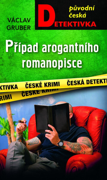 Případ arogantního romanopisce - Václav Gruber
