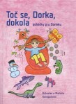 Toč se, Dorka, dokola Bohuslav Markéta