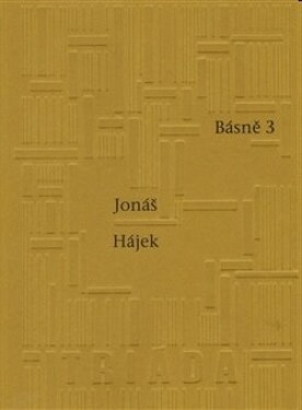 Básně 3 - Jonáš Hájek