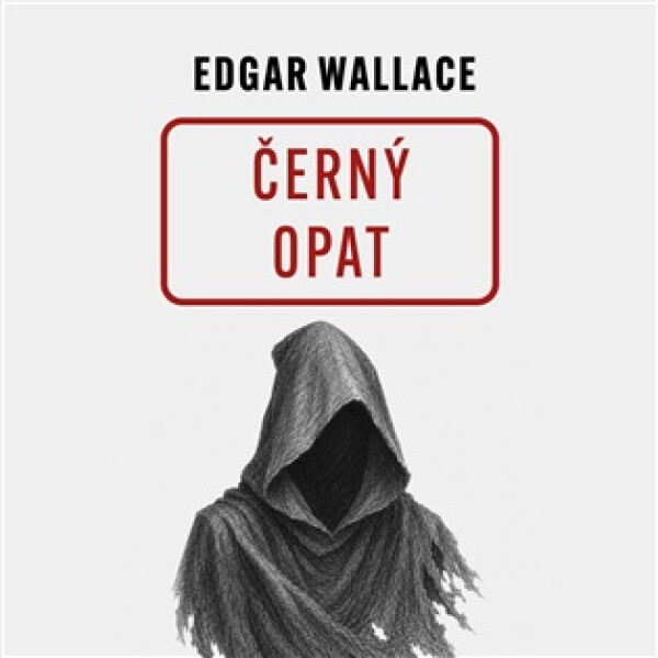 Černý opat - CDmp3 (Čte Zdeněk Junák) - Edgar Wallace