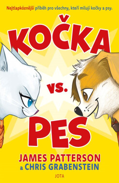 Kočka vs. pes - James Patterson