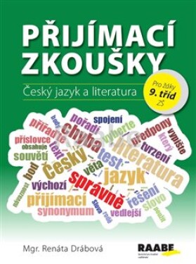 Přijímací zkoušky Český jazyk literatura