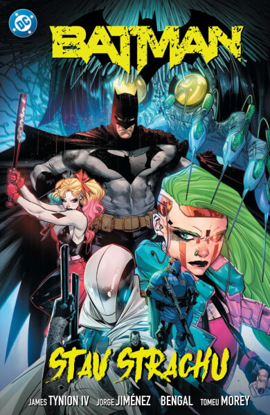 Batman 6 - Stav strachu - IV. James Tynion