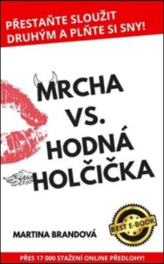 Mrcha vs. Hodná holčička