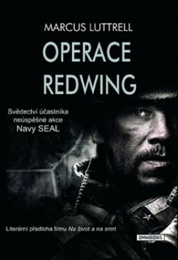 Operace Redwing Marcus Luttrell
