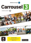 Carrousel 3 (B1) - Édition hybride Livre de l´éleve + Espacevirtuel (12 mois)