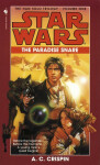 The Paradise Snare: Star Wars Legends (The Han Solo Trilogy) - Ann C. Crispin