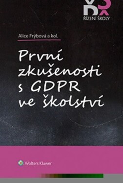 První zkušenosti GDPR ve školství