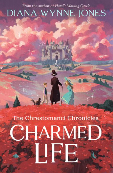Charmed Life - Diana Wynne Jones