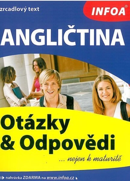 Angličtina otázky odpovědi nejen maturitě