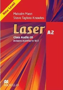 Laser (3rd Edition) A2: Class Audio CDs - Steve Taylore-Knowles