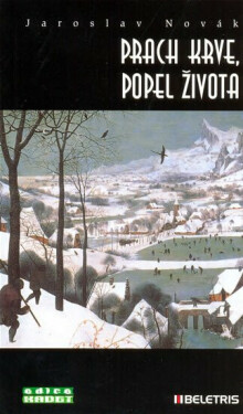 Prach krve, popel života (poškozená) - Jaroslav Novák