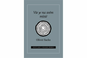 Vše je na svém místě Oliver Sacks